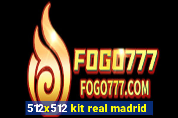 512x512 kit real madrid